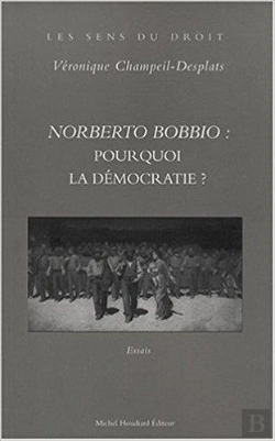Bertrand.pt - Nobert Bobbio: Pourquoi La Démocratie