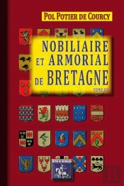 Nobiliaire Et Armorial De Bretagne T.3