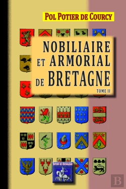 Bertrand.pt - Nobiliaire Et Armorial De Bretagne Tome 2