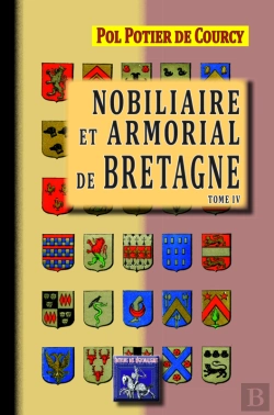 Bertrand.pt - Nobiliaire Et Armorial De Bretagne Tome 4