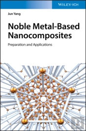 Noble Metal-Based Nanocomposites