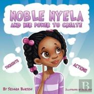 Noble Nyela And Her Power To Create