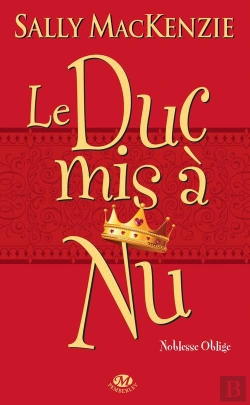Bertrand.pt - Noblesse Oblige T.1 ; Le Duc Mis À Nu