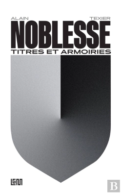 Bertrand.pt - Noblesse, Titres Et Armoiries