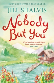 Nobody But You