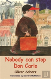 Nobody Can Stop Don Carlo