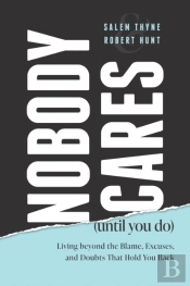Nobody Cares (Until You Do)