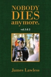 Nobody Dies Anymore - Vol.1 2