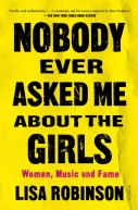 Nobody Ever Asked Me About The Girls