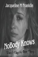 Nobody Knows