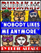 Nobody Likes Me Anymore: The Buddakats