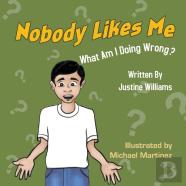 Nobody Likes Me