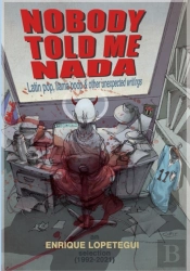 Nobody Told Me Nada