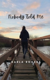Nobody Told Me