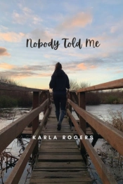 Nobody Told Me