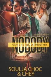 Nobody Wants To See Us Together
