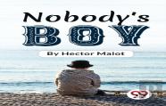 Nobody'S Boy