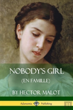 Bertrand.pt - Nobody'S Girl (En Famille)