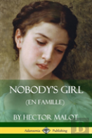 Nobody'S Girl (En Famille) (Hardcover)