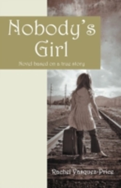 Bertrand.pt - Nobody'S Girl:  Novel Based On A True St