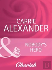 Nobody'S Hero