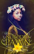 Nobody'S Pawn