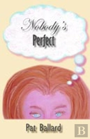 Nobody'S Perfect