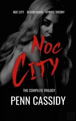 Bertrand.pt - Noc City (The Complete Trilogy)
