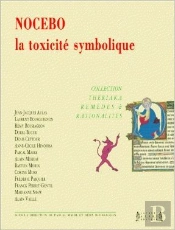 Nocebo, La Toxicite Symbolique