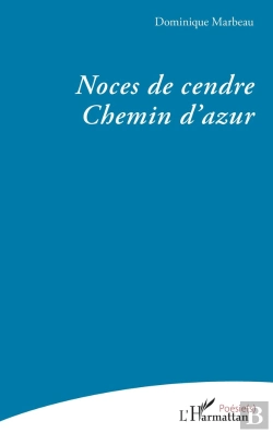 Bertrand.pt - Noces De Cendre : Chemin Dazur