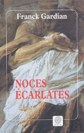 Noces Écarlates