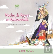 Noche De Reyes En Kalpankalá