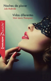 Noches De Placer; Vidas Diferentes