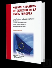 Nociones Básicas De Derecho De La Unión Europea. 5ª Edición