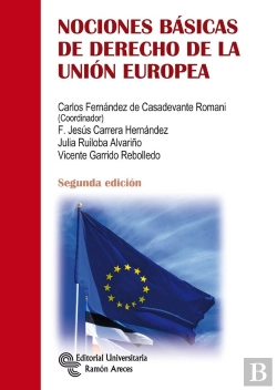 Bertrand.pt - Nociones Basicas De Derecho De La Union Europea 