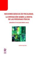 Nociones Básicas De Fiscalidad. La Imposición Sobre La Renta De Las Personas Físicas