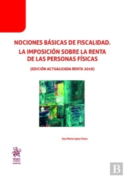 Bertrand.pt - Nociones Básicas De Fiscalidad. La Imposición Sobre La Renta De Las Personas Físicas