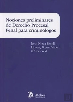 Bertrand.pt - Nociones Preliminares De Derecho Procesal Penal Para Criminólogos.