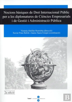 Bertrand.pt - Nocions Bàsiques De Dret Internacional Públic Per A Les Diplomatures De Ciències Empresarials I De G