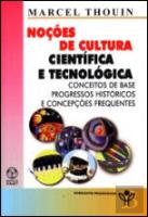 Noções de Cultura Científica e Tecnológica