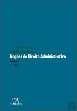 Bertrand.pt - Noções de Direito Administrativo - Volume II