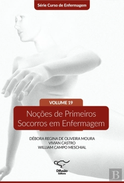 Bertrand.pt - Noções De Primeiros Socorros Em Enfermagem