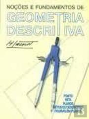 Noções e Fundamentos de Geometria Descritiva