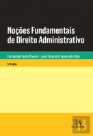 Noções Fundamentais de Direito Administrativo
