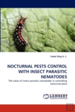 Bertrand.pt - Nocturnal Pests Control With Insect Parasitic Nematodes