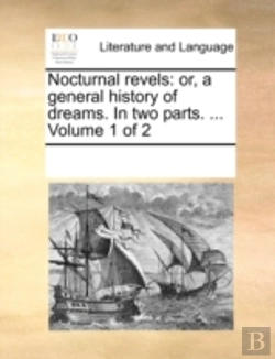 Bertrand.pt - Nocturnal Revels: Or, A General History