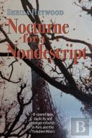 Nocturne For A Nondescript