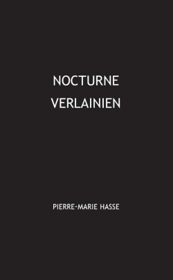 Bertrand.pt - Nocturne Verlainien : Lecture D'Un Poème De Verlaine