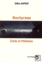 Nocturnes ; Emile Et Philémon
