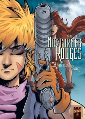 Nocturnes Rouges Tome 4 ; Une Seconde Chance